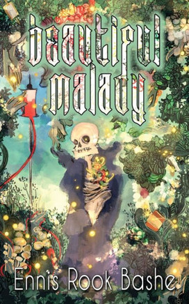Beautiful Malady: Poems