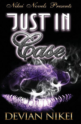 Just In Case