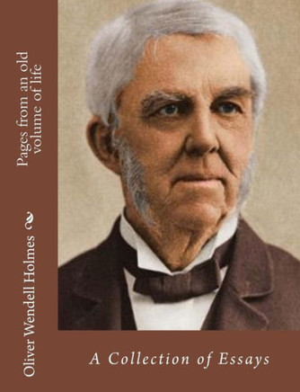 Pages from an old volume of life: A Collection of Essays
