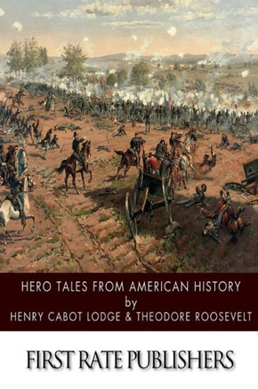Hero Tales from American History
