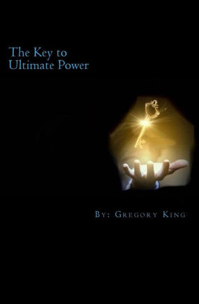 The Key to Ultimate Power