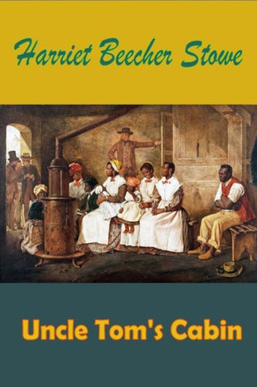 Uncle Tom's Cabin