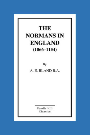 The Normans in England (1066-1154)