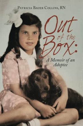 Out Of The Box: A Memoir Of An Adoptee - 9781532051036