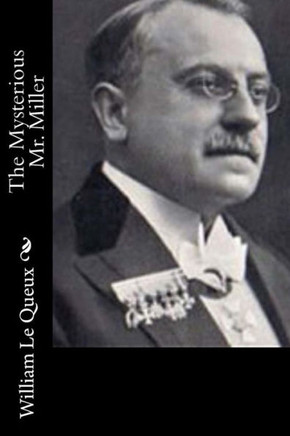 The Mysterious Mr. Miller