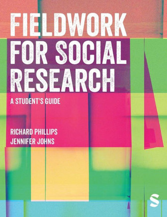 Fieldwork for Social Research: A Student&#8242;s Guide