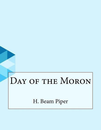 Day of the Moron