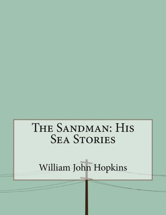 The Sandman: His Sea Stories