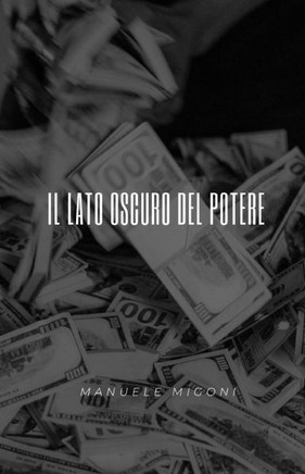 Il lato oscuro del potere