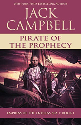Pirate of the Prophecy (Empress of the Endless Sea)