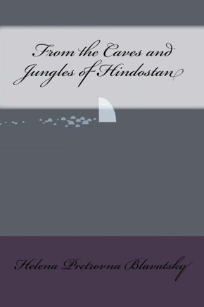 From the Caves and Jungles of Hindostan