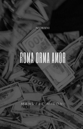 Roma Orma Amor