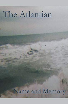 The Atlantian Name And Memory