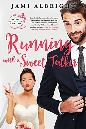 Running With A Sweet Talker - 9781736448748