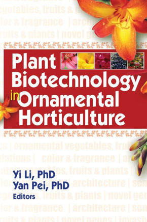 Plant Biotechnology in Ornamental Horticulture