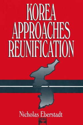 Korea Approaches Reunification