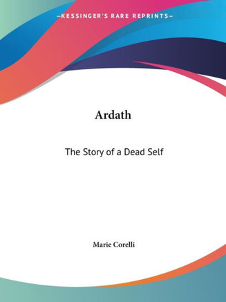 Ardath: The Story of a Dead Self