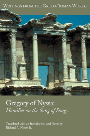 Gregory of Nyssa: Homilies on the Song of Songs