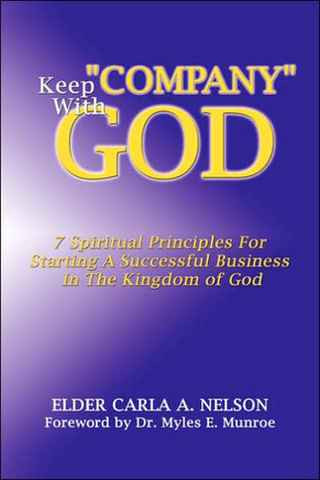 Keep ""Company"" With God