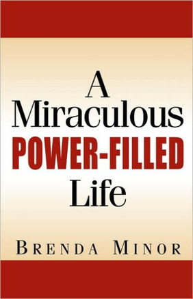 A Miraculous Power-Filled Life