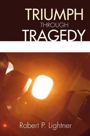Triumph Through Tragedy