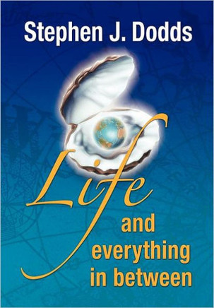 life, and everything in between