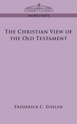 The Christian View of the Old Testament