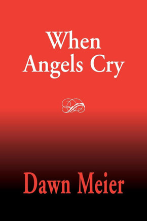 When Angels Cry