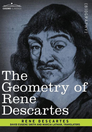 The Geometry of Rene Descartes