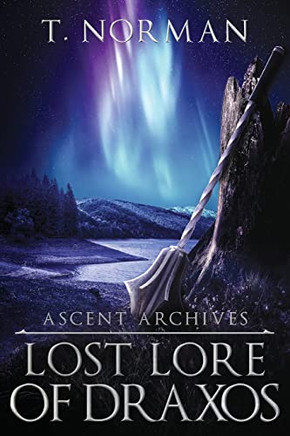 Lost Lore Of Draxos