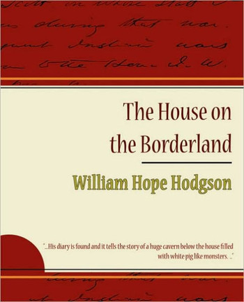 The House on the Borderland