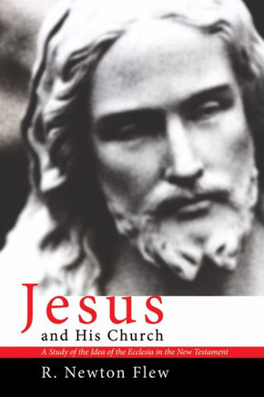 Jesus and His Church