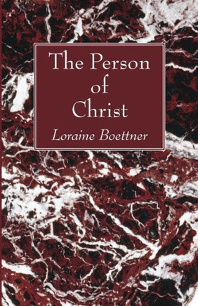 The Person of Christ