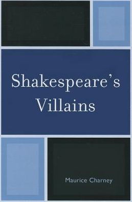 Shakespeare's Villains