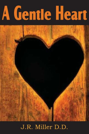 A Gentle Heart