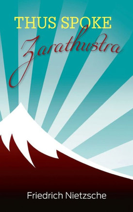 Thus Spoke Zarathustra
