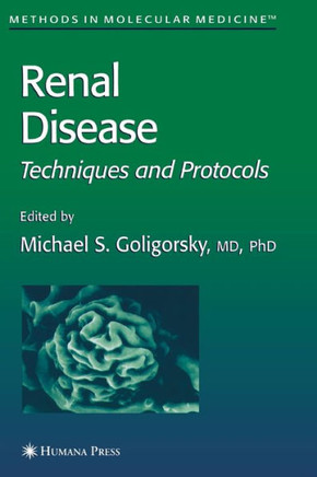 Renal Disease: Techniques and Protocols