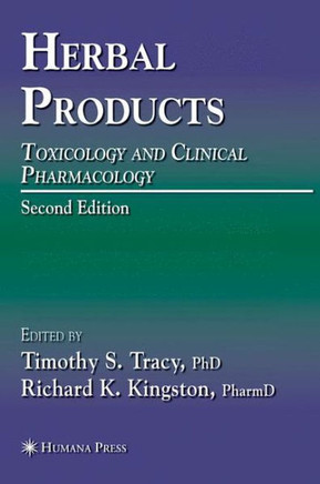 Herbal Products: Toxicology and Clinical Pharmacology