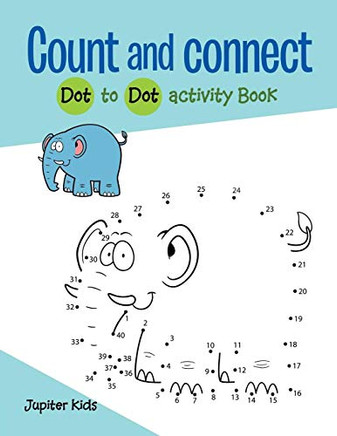 Count And Connect: Dot To Dot Activity Book