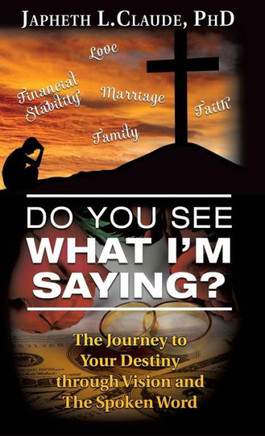 Do You See What I'm Saying?