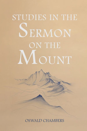 Studies in the Sermon on the Mount