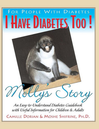 I Have Diabetes Too!: Molly's Story