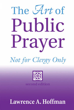 The Art of Public Prayer (2nd Edition): Not for Clergy Only