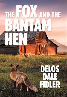 The Fox and the Bantam Hen