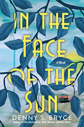 In the Face of the Sun: A Captivating Novel of Historical Fiction Perfect for Book Clubs In the Face of the Sun: A Captivating Novel of Historical Fiction Perfect for Book Clubs