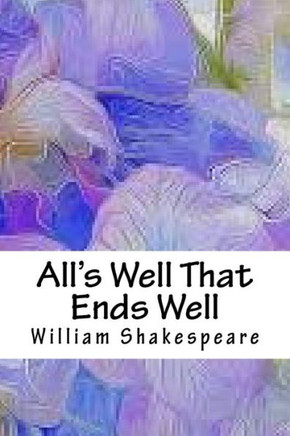 All's Well That Ends Well