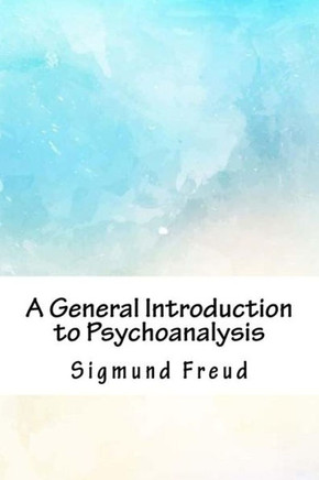 A General Introduction to Psychoanalysis