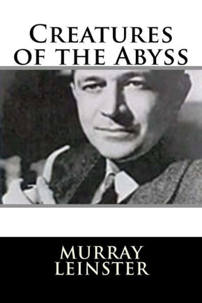 Creatures of the Abyss