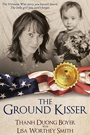 The Ground Kisser - 9781734495409