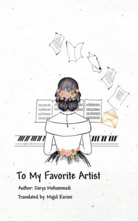 To My Favorite Artist: Imaginary Letters